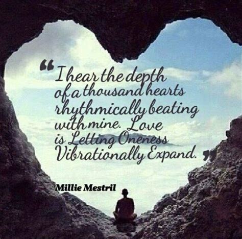 Consciousness Quotes Unconditional Love Quotes Heart In Nature