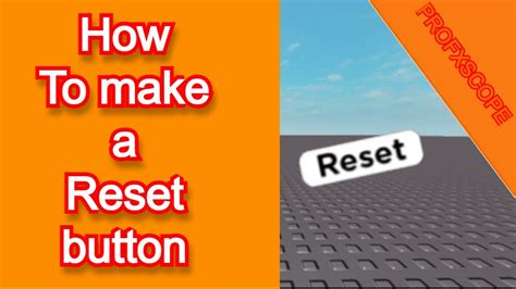 How To Make A Reset Button Roblox Studio Youtube