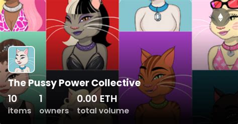 The Pussy Power Collective Collection OpenSea