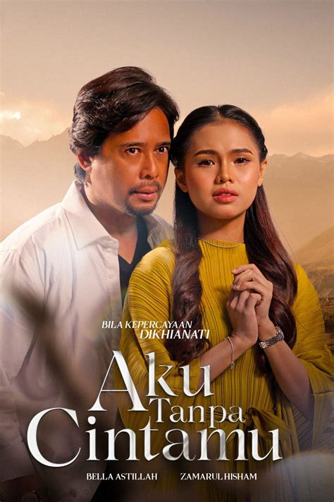 Aku Tanpa Cintamu Tv Series 2022 Posters — The Movie Database Tmdb