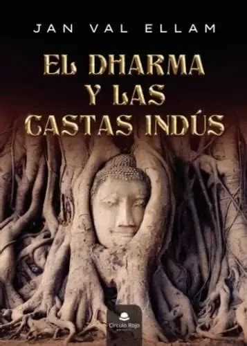 Jan Val Ellam Livros Pdf Grátis - Livro El Dharma Y Las Castas Indús De Jan Val Ellam | Frete grátis