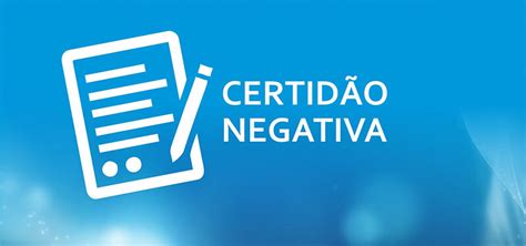 Certid O Negativa De D Bitos Federais Como Obter A Sua