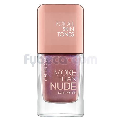 Esmalte De Uñas More Than Nude Ml Catrice Fybeca