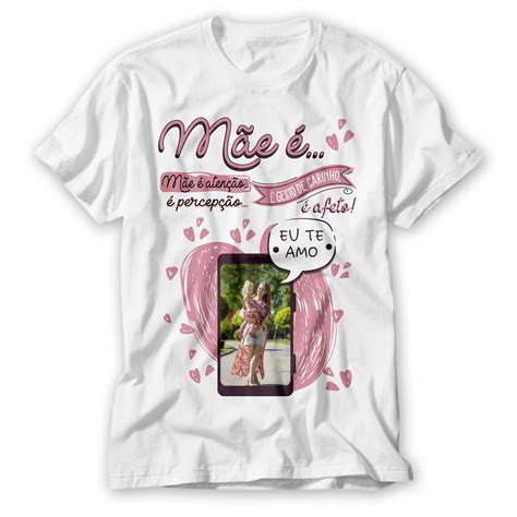 Camisa Dia Das Maes Com Foto - 10 Arte para Camisa Dia das Mães Arquivo Editável