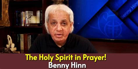 Watch Benny Hinn - The Holy Spirit in Prayer!