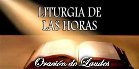 Qué es la oración de Laudes y cómo rezarlo