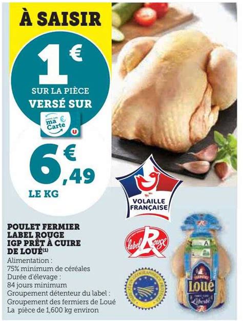 Promo Poulet Fermier Label Rouge Igp Prêt à Cuire De Loué chez U