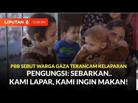 Warga Gaza Terancam Kelaparan Dan Alami Krisis Air Bersih Liputan