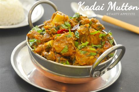 Kadai Mutton | Tasty Appetite