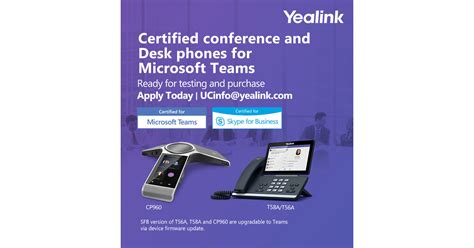 Yealink Announces New Conference And Desktop Phones Qualified For