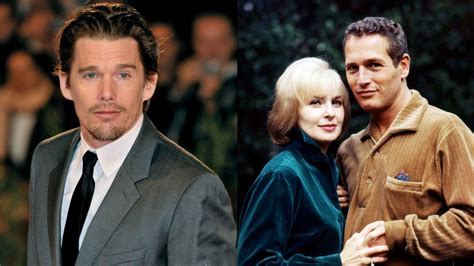 Ethan Hawke Irá Dirigir Documentário Sobre Paul Newman E Joanne Woodward Lendário Casal