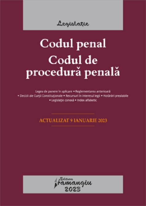 Codul Penal Codul De Procedura Penala Legile De Executare Act