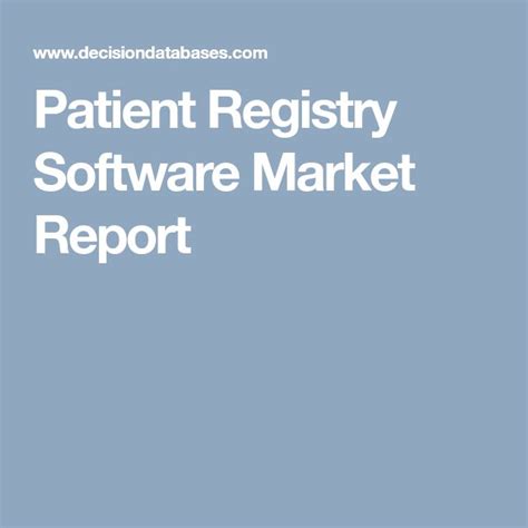 Patient Registry Software Market Report