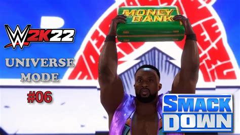 Wwe 2k22 Universe Mode Smackdown [highlights] 06 Youtube