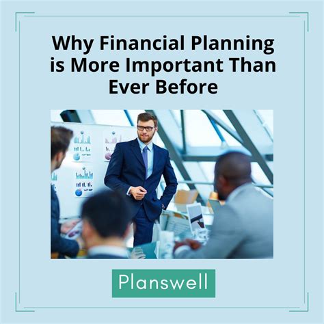 Why Financial Planning Is More Important Than Ever Before An Analysis