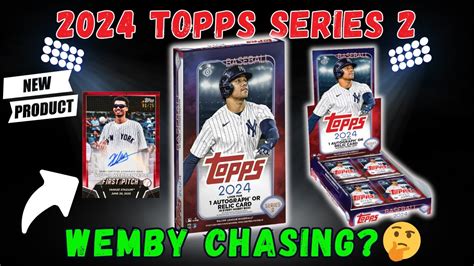 Topps Series Baseball Hobby Box Opening Wemby Chasing Alright