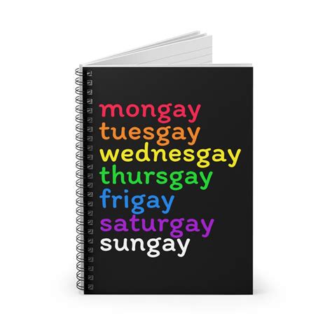 Rainbow LGBTQ Pride Notebook Gay Days Of The Week Ruled Line Spiral Journal For Daily Notes And