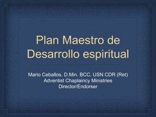 Metodo Para Elavorar Un Plan Maestro De Desarrollo Espiritual