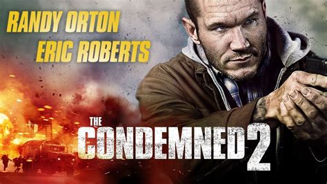 The Condemned 2 Movie Trailer Starring Randy Orton 2015 Youtube