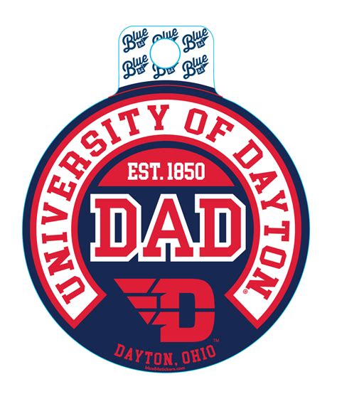 BLUE 84® STICKER CIRCLE UNIVERSITY OF DAYTON DAYTON, OHIO EST. 1850 DAD ...