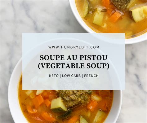 Keto Soupe Au Pistou Provençal Vegetable Soup Hungry Edit