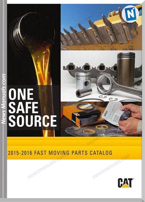 Caterpillar One Safe Source 2015 2016 Parts Catalogue