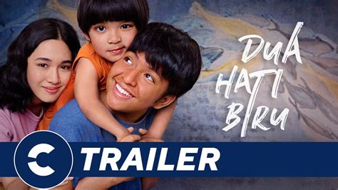 Official Trailer 2 DUA HATI BIRU Cinépolis Indonesia YouTube