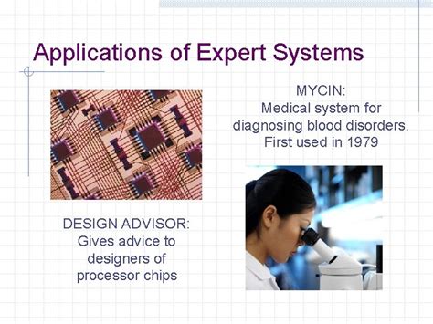 Expert Systems An expert system is a computer