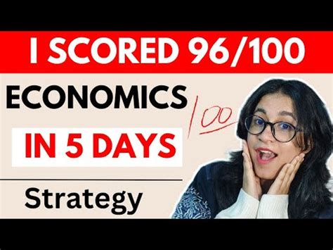 How To Score 100 100 In ECONOMICS In JUST 5 DAYS Economics Strategy