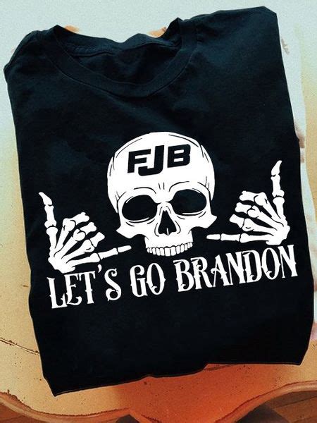 FJB Fuck Joe Biden Let S Go Brandon Skull Brandon FridayStuff