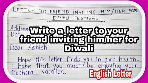 Write A Letter To Your Friend Inviting Him Her For Diwali Youtube