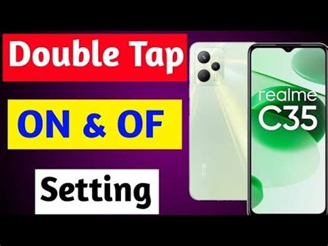 Realme C35 Double Tap On Off Setting Realme C35 Me Double Tap On Off