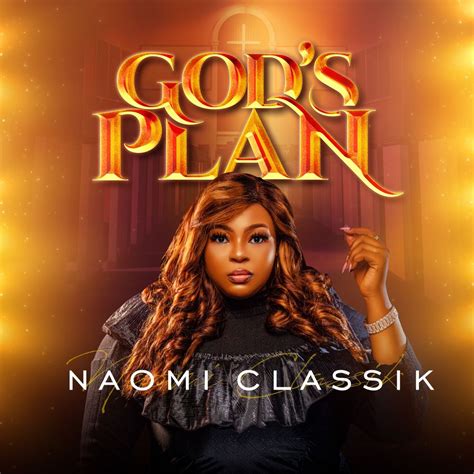 God S Plan By Naomi Classik Listen On Audiomack