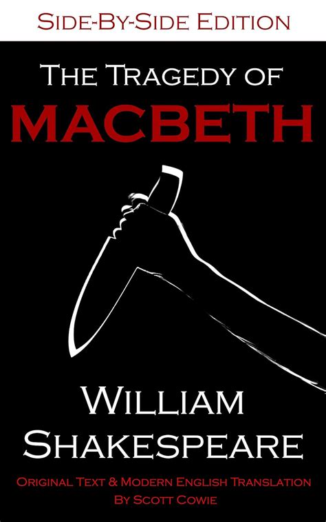 The Tragedy Of Macbeth Side By Side Edition Kindle Edition By