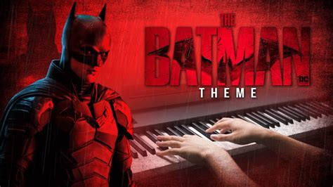 The Batman THE BATMAN MAIN THEME The Batman 2022 OST Piano