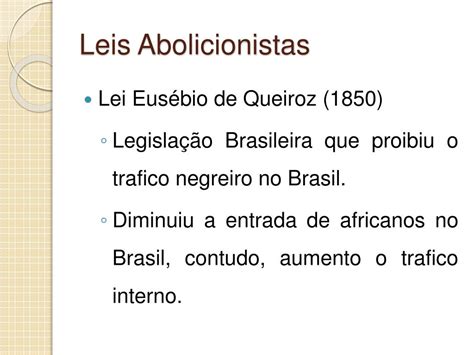 PPT - Lei de terras, Processo de abolição e Leis abolicionistas ...
