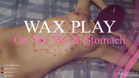 PortraitOfPerversion Wax Play On My Tits Stomach ManyVids
