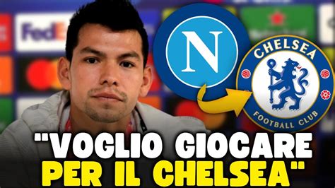 Guarda Cosa Successo Lozano Vuole Giocare Per Il Chelsea I Tifosi