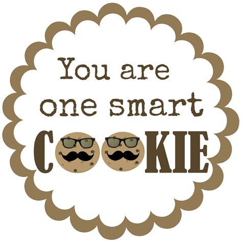 Test Treats: One Smart Cookie Printable Tag