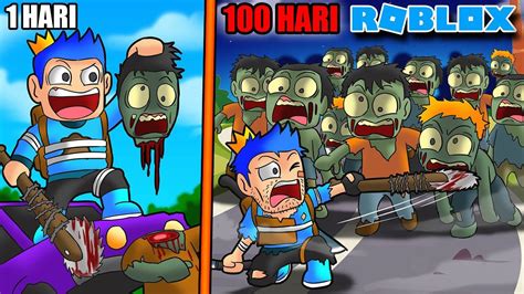 100 HARI BERTAHAN HIDUP DARI ZOMBIE TAPI SETIAP MENIT ZOMBIE BERTAMBAH