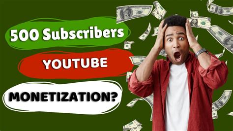 Unlocking Youtube Monetization Are 500 Subscribers Enough Youtube