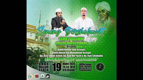 Temanggung Bersholawat Bersama Habib Haedar Alwi Assegaf Youtube