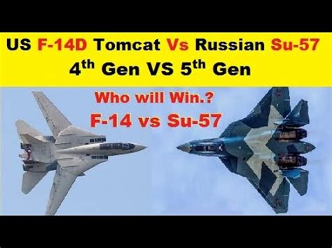 US F 14 Tomcat Vs Russian Su 57 Grumman Vs Sukhoi YouTube