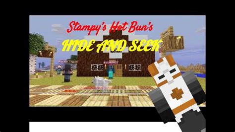 Stampy S Hot Buns HideAndSeek YouTube