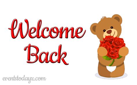 Welcome Back  Images With Quotes And Messages In 2024 Welcome Images