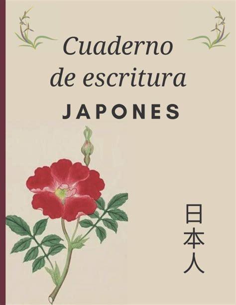 Cuaderno De Escritura Japon S Regalo Perfecto Para Aprender Japon S