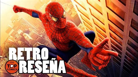 Retro Rese A Spider Man Por Qu Es Tan Buena Youtube