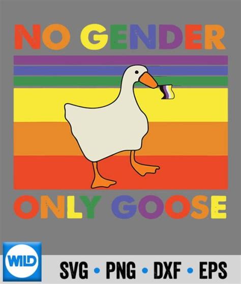 No Gender Only Goose Lgbt Pride Rainbow Gay Pride Svg Lgbt Svg Cut File Wildsvg