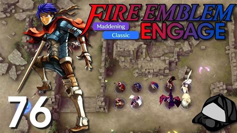 Rogues Redeemers Part 76 Maddening Classic Fire Emblem Engage