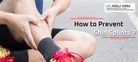 Dr Niraj Blog Shin Splints Dr Niraj Vora